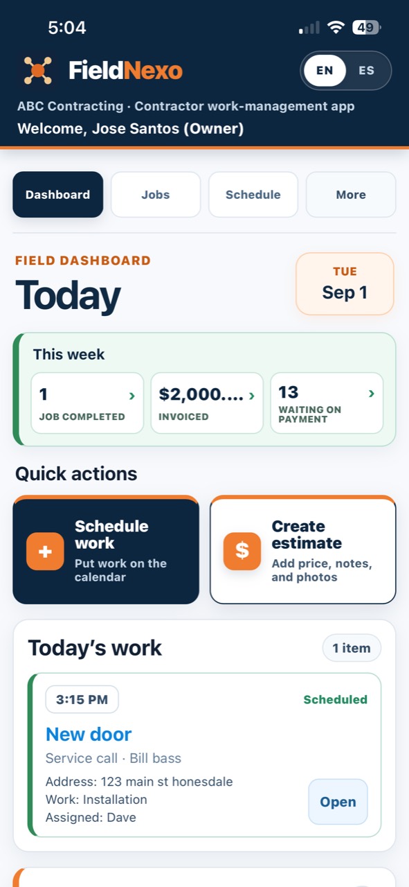 FieldNexo mobile dashboard showing weekly totals, quick actions, and today’s scheduled work